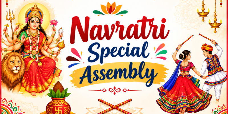 Navratri Special Assembly Celebration